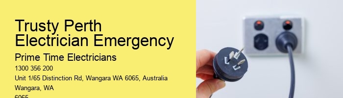 Perth’s 24/7 Electrician Emergency Team
