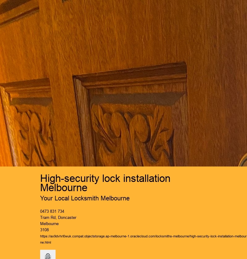 High-security lock installation Melbourne