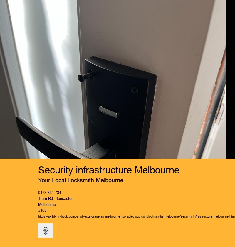 Security infrastructure Melbourne