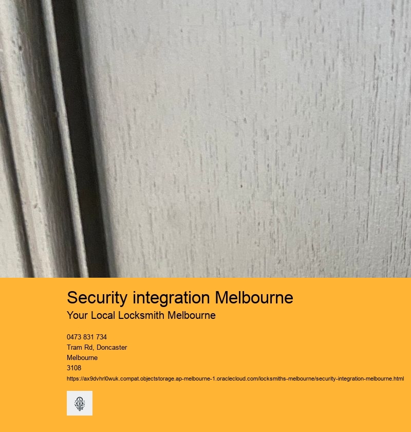 Security integration Melbourne