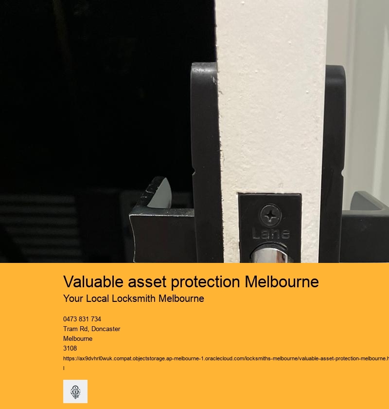 Valuable asset protection Melbourne