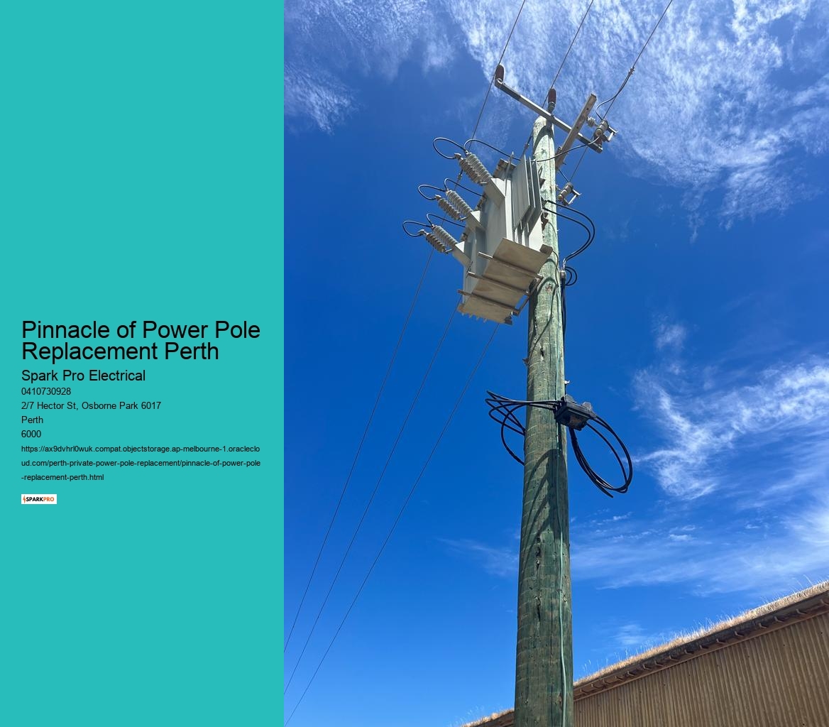 Pinnacle of Power Pole Replacement Perth